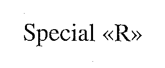 SPECIAL <<R>>