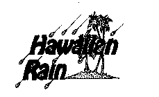 HAWAIIAN RAIN