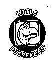 LITTLE PUCKEROOS