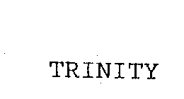 TRINITY