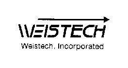 WEISTECH WEISTECH, INCORPORATED