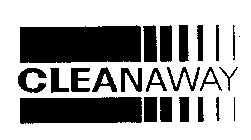 CLEANAWAY