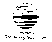 AMERICAN SPORTFISHING ASSOCIATION