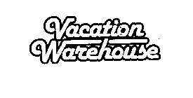 VACATION WAREHOUSE