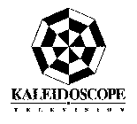 KALEIDOSCOPE TELEVISION