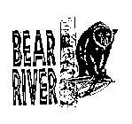 BEAR RIVER