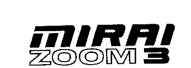 MIRAI ZOOM 3