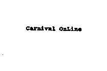 CARNIVAL ONLINE