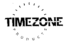 TIMEZONE PRODUCTS