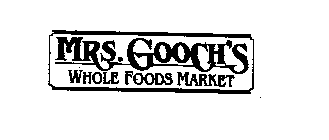 MRS. GOOGHS WHOLE FOODS MARKET