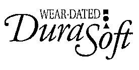 WEAR DATED DURASOFT