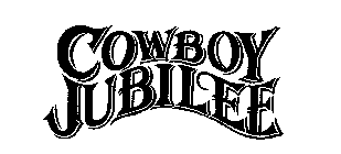 COWBOY JUBILEE