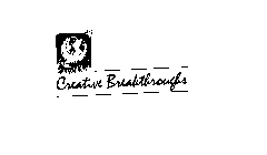 CREATIVE BREAKTHROUGHS