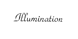 ILLUMINATION