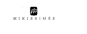 MIKISSIMES