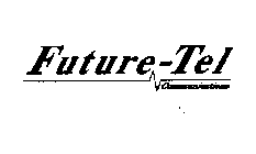 FUTURE-TEL COMMUNICATIONS
