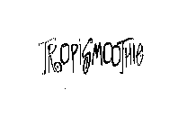 TROPISMOOTHIE