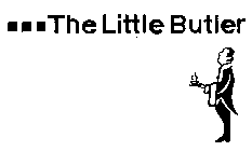 THE LITTLE BUTLER