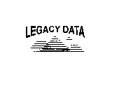 LEGACY DATA