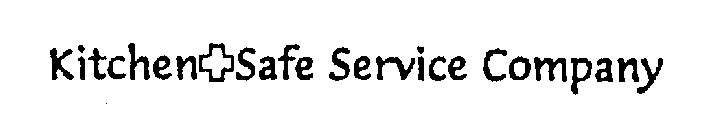 KITCHEN SAFE SERVICE COMPANY