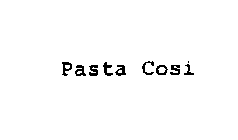 PASTA COSI