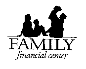 FAMILY FINANCIAL CENTER