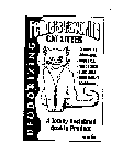 FELINE'S FAVORITE CAT LITTER