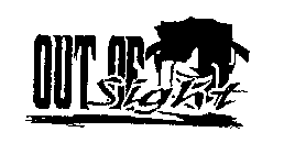 OUT OF SIGHT