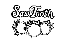 SAW TOOTH