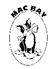 MAC BAY