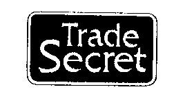 TRADE SECRET