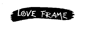 LOVE FRAME