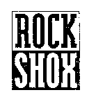 ROCK SHOX