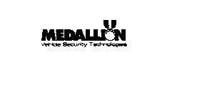 MEDALLION VEHICLE SECURITY TECHNOLOGIES