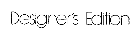 DESIGNER'S EDITION
