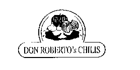 DON ROBERTO'S CHILIS