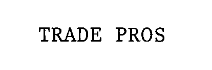 TRADE PROS