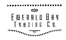 EMERALD BAY TRADING CO.