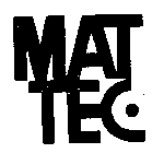 MAT TEC