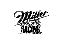 MILLER RACING
