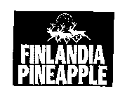 FINLANDIA PINEAPPLE