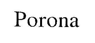 PORONA