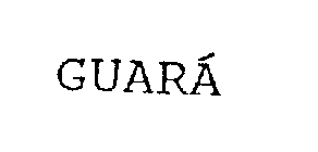 GUARA