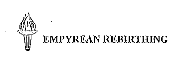 EMPYREAN REBIRTHING