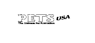 PETS USA THE ULTIMATE PET PUBLICATION