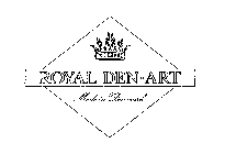 ROYAL DEN ART MADE IN DENMARK