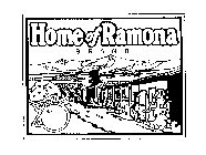 HOME OF RAMONA BRAND