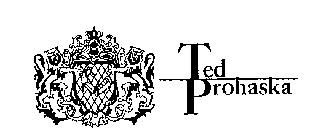 TED PROHASKA
