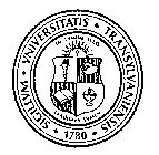 SIGILLVM VNIVERSITATIS TRANSYLVANIENSIS 1780 IN LVMINE ILLO TRADIMVS LVMEN