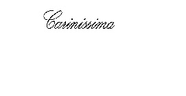 CARINISSIMA